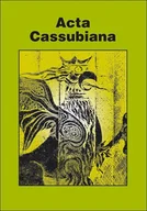Historia Polski - Acta Cassubiana. Tom 12 - miniaturka - grafika 1