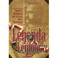 Historia Polski - Legenda Legionów - miniaturka - grafika 1