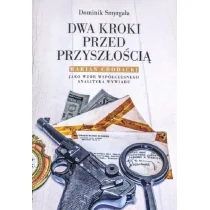 WOJSKOWY INSTYTUT WYDAWNICZY Dwa kroki przed przyszłością Dominik Smyrgała - Historia świata - miniaturka - grafika 1