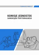 Biznes - Komisje jednostek samorządu terytorialnego - Tomasz Moll - ebook - miniaturka - grafika 1