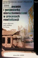 Finanse, księgowość, bankowość - Rewitalizacja miast polskich Tom 7 Finansowanie i gospodarka nieruchomościami w procesach rewitalizacji - miniaturka - grafika 1