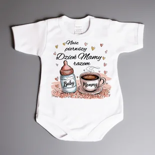Nasz pierwszy dzień mamy razem - mleko i kawa - body dziecięce - Body dla niemowląt Nasz pierwszy dzień mamy razem - mleko i kawa - body dziecięce - Body dla niemowląt - miniaturka - grafika 1