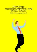 E-booki - nauka - Psychologia pozytywna: Twój klucz do sukcesu - miniaturka - grafika 1