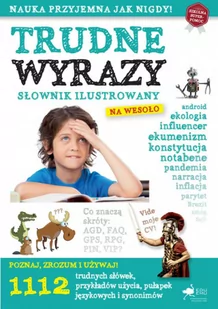 Trudne Wyrazy Słownik Ilustrowany Na Wesoło Praca zbiorowa - Książki edukacyjne - miniaturka - grafika 2