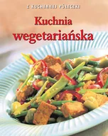 Diety, zdrowe żywienie - Kuchnia wegetariańska. Z kuchennej półeczki - miniaturka - grafika 1