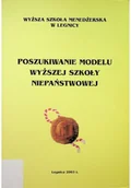 Biznes - Poszukiwanie modelu wyższej szkoły niepaństwowej - miniaturka - grafika 1