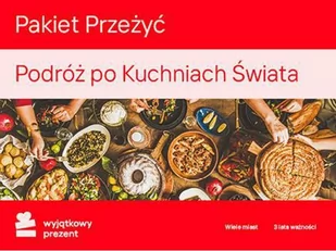 WYJĄTKOWY PREZENT Pakiet Przeżyć Podróż po Kuchniach Świata | Darmowa dostawa - Vouchery - miniaturka - grafika 1