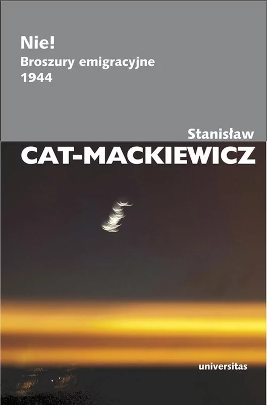 Universitas Nie! - Stanisław Cat-Mackiewicz