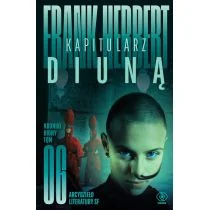 Kroniki Diuny Tom 6 Kapitularz Diuną Frank Herbert - Fantasy Kroniki Diuny Tom 6 Kapitularz Diuną Frank Herbert - Fantasy - miniaturka - grafika 1