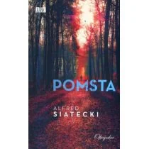Alfred Siatecki Pomsta - Kryminały Alfred Siatecki Pomsta - Kryminały - miniaturka - grafika 1
