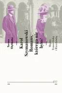 Biografie i autobiografie - Karol Szymanowski Romans którego nie było$524 Teresa Chylińska - miniaturka - grafika 1