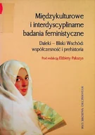Felietony i reportaże - Międzykulturowe i interdyscyplinarne badania feministyczne - miniaturka - grafika 1