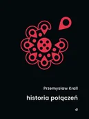 Poezja - historia połączeń - Przemysław Krall - książka - miniaturka - grafika 1