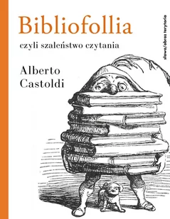 Bibliofollia, czyli szaleństwo czytania - E-booki - literatura obca - miniaturka - grafika 1