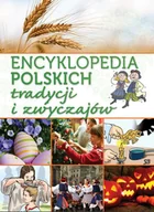 E-booki dla dzieci i młodzieży - Encyklopedia polskich tradycji i zwyczajów - miniaturka - grafika 1