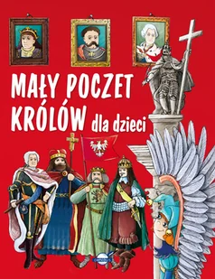 Mały poczet królów dla dzieci - Historia świata - miniaturka - grafika 1