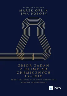 Zbiór zadań z Olimpiad Chemicznych LX-LXIX - Chemia - miniaturka - grafika 1