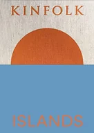 Pozostałe książki - Kinfolk Islands: Kinfolk Adventures - miniaturka - grafika 1