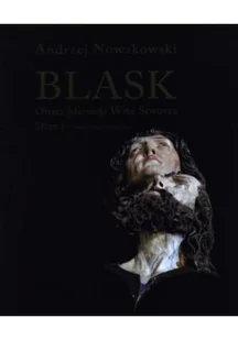 Universitas Andrzej Nowakowski Blask. Ołtarz Mariacki Wita Stwosza / Shine. St. Mary's Altar by Veit Stoss - Albumy o  sztuce - miniaturka - grafika 2