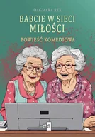 Literatura obyczajowa - Babcie w sieci miłości - miniaturka - grafika 1