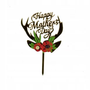 TOPPER HAPPY MOTHER'S DAY DZIEŃ MAMY DEKORACJE - Dekoracje i nakrycia stołu na imprezę - miniaturka - grafika 1
