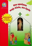 Religia i religioznawstwo - Kto spożywa moje ciało ma życie - miniaturka - grafika 1