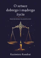 E-booki - nauka - O sztuce dobrego i mądrego życia - miniaturka - grafika 1