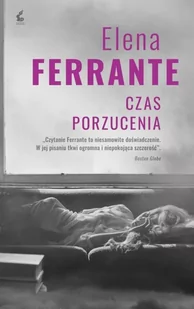 Elena Ferrante Czas porzucenia - Proza obcojęzyczna - miniaturka - grafika 3