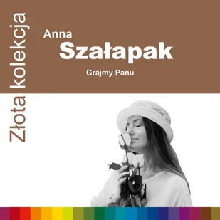 Anna Szałapak Złota kolekcja - Poezja śpiewana - miniaturka - grafika 2