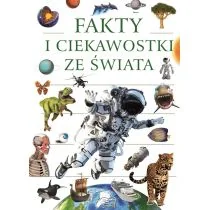 Fakty i Ciekawostki ze świata - Książki edukacyjne - miniaturka - grafika 1