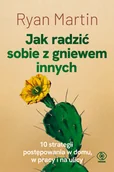 Rozwój osobisty - Jak radzić sobie z gniewem innych - miniaturka - grafika 1