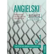 Książki do nauki języka angielskiego - Filak Magdalena, Radej Filip ANGIELSKI W TŁUMACZENIACH BUSINESS 1 PRAKTYCZNY KURS MÓWIENIA JĘZYKIEM BIZNESU POZIOM PODSTAWOWY + CD - miniaturka - grafika 1