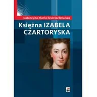 Wywiady, wspomnienia - Księżna Izabela Czartoryska - miniaturka - grafika 1