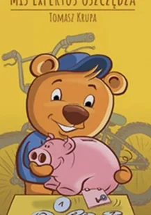 Miś Expertuś Oszczędza - Książki edukacyjne - miniaturka - grafika 1