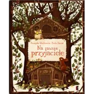 Książki edukacyjne - Ezop Na zawsze przyjaciele Emilia Dziubak, Przemysław Wechterowicz - miniaturka - grafika 1