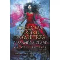 Cassandra Clare Królowa Mroku i Powietrza - Fantasy - miniaturka - grafika 1