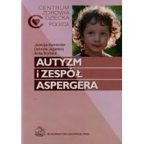 Autyzm i zespół Aspergera - Jadwiga Komender, Gabriela Jagielska, Anita Bryńska - Podręczniki dla szkół wyższych - miniaturka - grafika 1