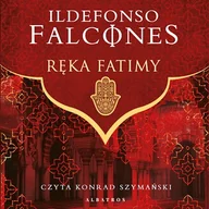 Audiobooki - historia - Ręka Fatimy Ildefonso Falcones - miniaturka - grafika 1