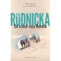 Prószyński Do trzech razy Natalie - Olga Rudnicka - Kryminały - miniaturka - grafika 1