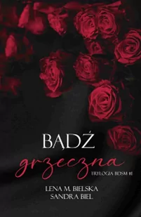 Bądź grzeczna. Trylogia BDSM. Tom 1 - E-booki - romanse - miniaturka - grafika 1