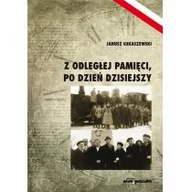 Archeologia - Łukaszewski Janusz Z odległej pamięci, po dzień dzisiejszy - miniaturka - grafika 1