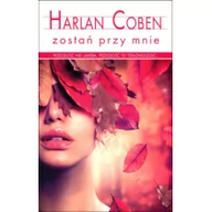 Powieści - Albatros Zostań przy mnie (wydanie pocketowe) Harlan Coben - miniaturka - grafika 1