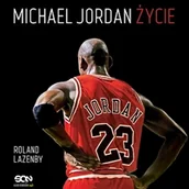 Audiobooki - biografie - Michael Jordan. Życie Roland Lazemby - miniaturka - grafika 1