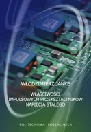 Technika - Właściwości impulsowych przekształtników napięcia stałego - miniaturka - grafika 1