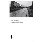 Felietony i reportaże - Czarne W gazetach tego nie napiszą - Prochaśko Taras - miniaturka - grafika 1