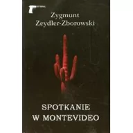 Opowiadania - LTW Spotkanie w Montevideo - ZYGMUNT ZEYDLER-ZBOROWSKI - miniaturka - grafika 1