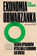 E-booki - biznes i ekonomia - Ekonomia obwarzanka. Siedem sposobów myślenia o ekonomii XXI wieku - miniaturka - grafika 1
