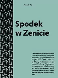 Narodowy Instytut Architektury i Urbanis Spodek w Zenicie. Przewodnik po architekturze.. - Anna Syska - Książki o architekturze - miniaturka - grafika 2