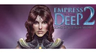Gry PC Cyfrowe - Empress Of The Deep 2: Song Of The Blue Whale (PC) Klucz Steam - miniaturka - grafika 1