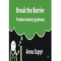 Break the Barrier Przełam barierę językową - Książki obcojęzyczne do nauki języków - miniaturka - grafika 1